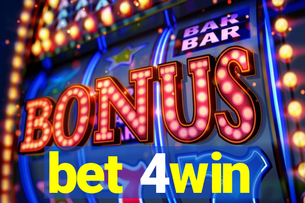 bet 4win
